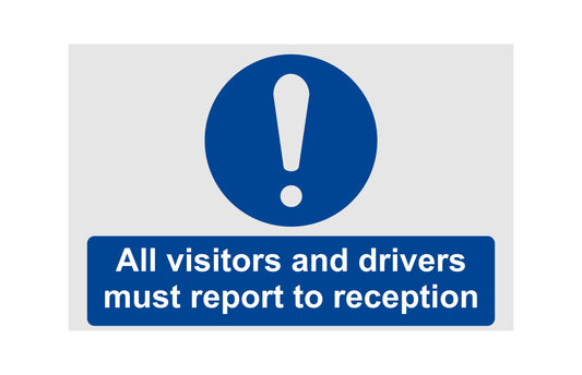 All Visitors Must Report To Reception - CARTELLO SEGNALETICO ISO 7010 in Adesivo Resistente, Pannello in Forex, Pannello In Alluminio o in Plexiglas