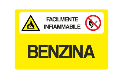 Altamente infiammabile-BENZINA- CARTELLO SEGNALETICO UNI 7010 in Adesivo Resistente, Pannello in Forex, Pannello In Alluminio o in Plexiglas