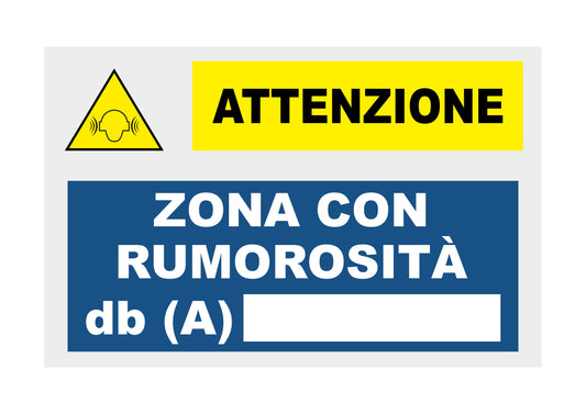 Attenzione zona rumorosa DB - CARTELLO SEGNALETICO ISO 7010 in Adesivo Resistente, Pannello in Forex, Pannello In Alluminio o in Plexiglas