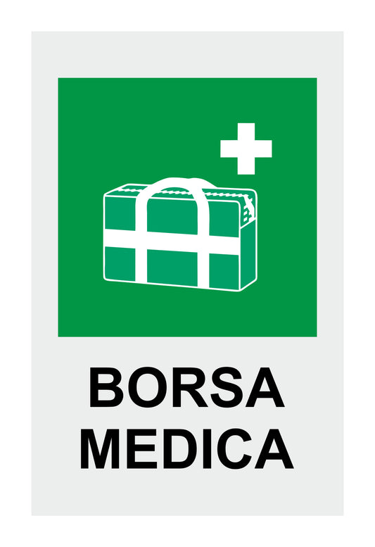 BORSA MEDICA - CARTELLO SEGNALETICO UNI 7010 in Adesivo Resistente, Pannello in Forex, Pannello In Alluminio o in Plexiglas