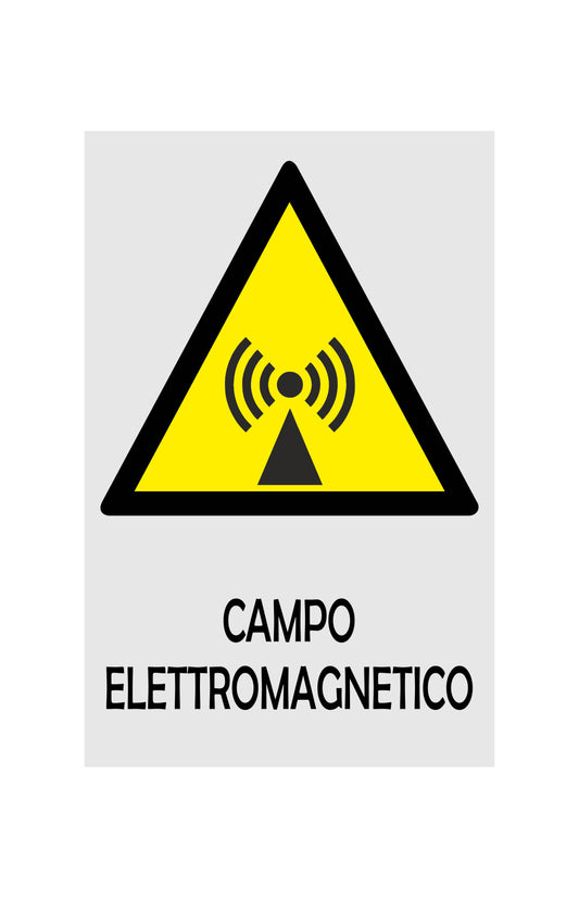 CAMPO ELETTROMAGNETICO - CARTELLO SEGNALETICO ISO 7010 in Adesivo Resistente, Pannello in Forex, Pannello In Alluminio o in Plexiglas