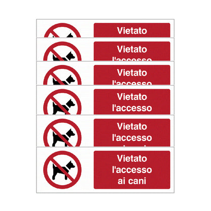 KIT DI 6 ADESIVI UNI - Vietato l'accesso ai cani - Pittogramma ISO 7010 Con Stampa Diretta U.V. (IDEALE ANCHE PER ESTERNO)