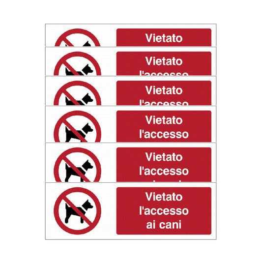 KIT DI 6 ADESIVI UNI - Vietato l'accesso ai cani - Pittogramma ISO 7010 Con Stampa Diretta U.V. (IDEALE ANCHE PER ESTERNO)