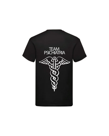 T-Shirt Uomo o Donna Cotone Basic Super vestibilità Top qualità - Team psichiatria - Personalizzata con Nome