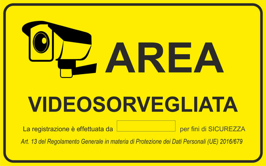 area videosorvegliata in giallo - CARTELLO SEGNALETICO ISO 7010 in Adesivo Resistente, Pannello in Forex, Pannello In Alluminio o in Plexiglas