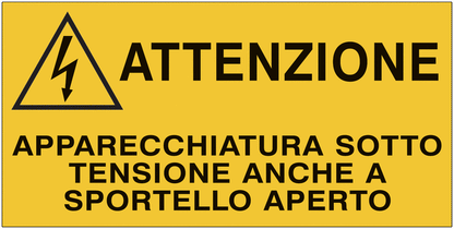 Apparecchiatura sotto tensione anche a sportello aperto- CARTELLO SEGNALETICO ISO 7010 in Adesivo Resistente, Pannello in Forex, Pannello In Alluminio o in Plexiglas