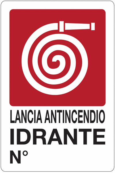 Lancia antincendio - Idrante N° - CARTELLO SEGNALETICO ISO 7010 in Adesivo Resistente, Pannello in Forex, Pannello In Alluminio o in Plexiglas