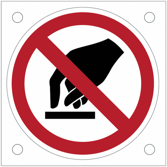 CARTELLO SEGNALETICO QUADRATO ISO 7010 - Vietato toccare - Adesivo Extra Resistente, Pannello in Forex, Pannello In Alluminio