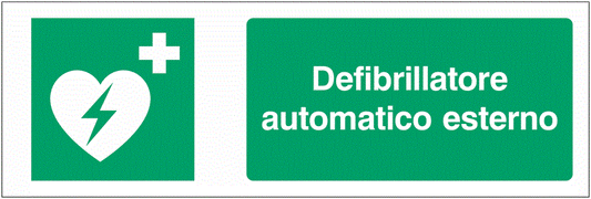 Defibrillatore automatico esterno - CARTELLO SEGNALETICO UNI 7010 in Adesivo Resistente, Pannello in Forex, Pannello In Alluminio o in Plexiglas