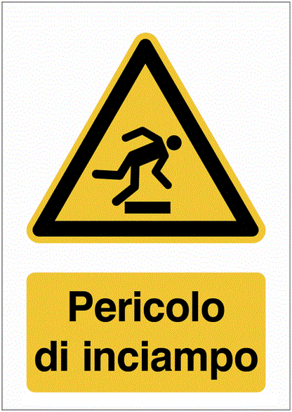 Pericolo di inciampo- CARTELLO SEGNALETICO ISO 7010 in Adesivo Resistente, Pannello in Forex, Pannello In Alluminio o in Plexiglas