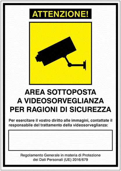 AREA SOTTOPOSTA A VIDEOSORVEGLIANZA - CARTELLO SEGNALETICO ISO 7010 in Adesivo Resistente, Pannello in Forex, Pannello In Alluminio o in Plexiglas