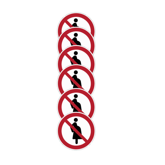 KIT DI 6 ADESIVI - "Vietato l'accesso alle donne in stato di gravidanza"- Pittogramma ISO 7010 Con Stampa Diretta U.V. (IDEALE ANCHE PER ESTERNO)